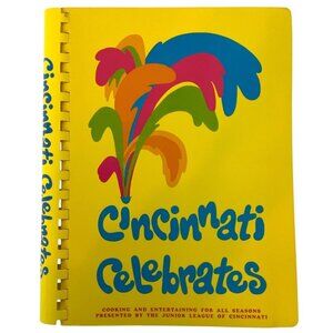 Cincinnati Celebrates Cookbook By Junior League Of Cincinnati 1976 Spiral Bound